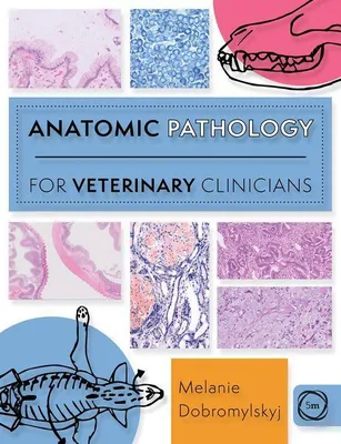 Produktbild von Anatomic Pathology for Veterinary Clinicians