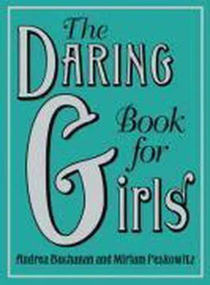 Produktbild von Buchanan, A: Daring Book for Girls