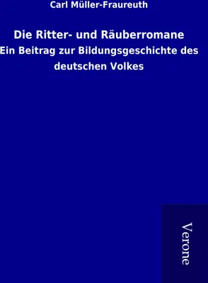 Produktbild von Die Ritter- und Räuberromane