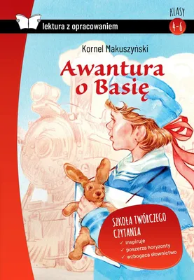 Zdjęcie produktu dla Awantura o Basię. Lektura szkolna z opracowaniem