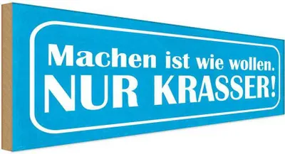 Produktbild von vianmo Holzschild 10x27 cm machen wie wollen nur krasser Dekoration
