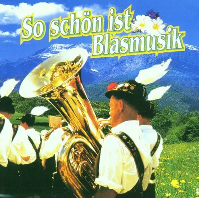 Produktbild von So Schön Ist Blasmusik