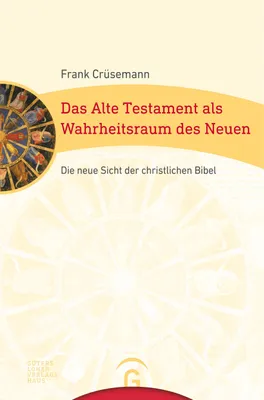 Produktbild von Das Alte Testament als Wahrheitsraum des Neuen
