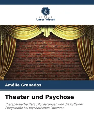 Produktbild von Theater und Psychose