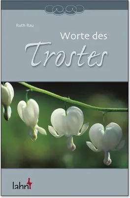 Immagine prodotto di Rau, R: Worte des Trostes
