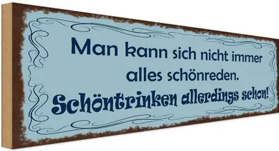 Produktbild von vianmo Holzschild 10x27 cm Nicht schönreden schöntrinken Dekoration