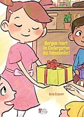 Obrázek produktu pro Meryem feiert im Kindergarten das Ramadanfest
