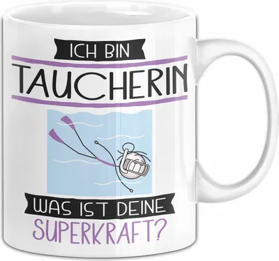 Produktbild von Taucherin Geschenk Tasse Ich Bin Taucherin Was Ist Deine Superkraft Geschenkidee Lustig Geburtstag Weihnachten (Weiß)