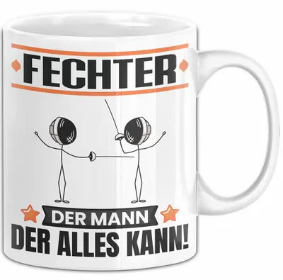 Produktbild von Fechter Tasse Geschenk für Fechter Der Mann Der Alles Kann Geschenkidee zum Geburtstag (Weiß)