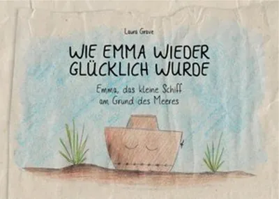 Obrázok produktu pre Wie Emma wieder glücklich wurde
