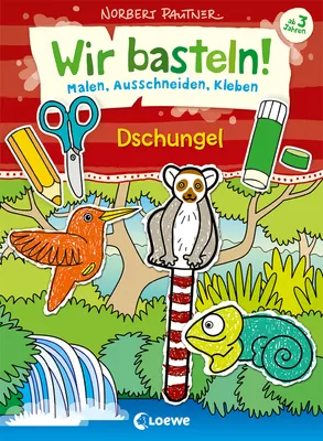 Produktbild von Wir basteln! - Malen, Ausschneiden, Kleben - Dschungel