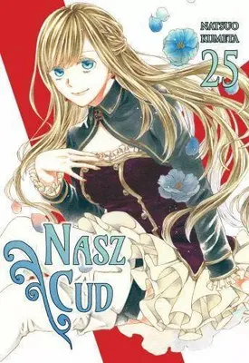 Obrázok produktu pre Nasz cud. Tom 25 - Natsuo Kumeta