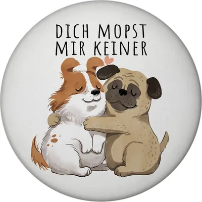 Produktbild von Mops Magnet rund mit Spruch Dich mopst mir keiner