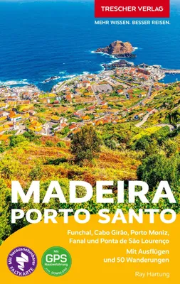 Produktbild von TRESCHER Reiseführer Madeira und Porto Santo