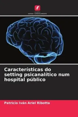 Produktbild von Características do setting psicanalítico num hospital público