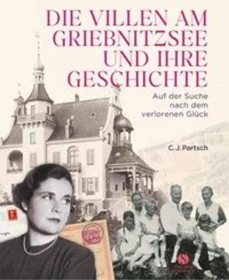 Obrázok produktu pre Die Villen am Griebnitzsee und ihre Geschichte