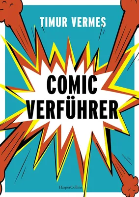 Productafbeelding van Comicverführer - Über 250 aufregende Empfehlungen und Abbildungen - durchgehend vierfarbig