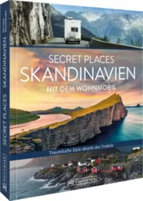 Immagine prodotto di Secret Places Skandinavien mit dem Wohnmobil
