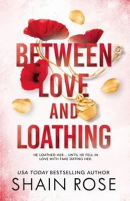 Image de Between Love And Loathing