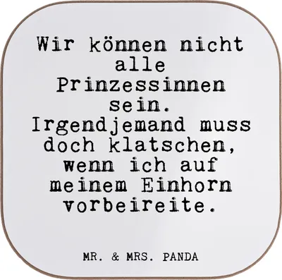 Produktbild von Mr. & Mrs. Panda Tassenuntersetzer Wir können nicht alle... - Weiß - Geschenk, Glizer Spruch Sprüche Weisheiten Zitate Lustig Weisheit Worte, Untersetzer Glas, Unicorn