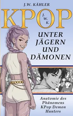 Obrázok produktu pre Kpop: Unter Jägern Und Dämonen