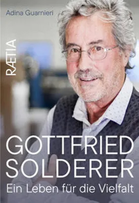 Image de Gottfried Solderer. Ein Leben für die Vielfalt
