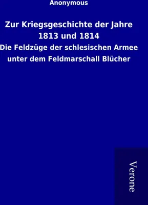 Produktbild von Zur Kriegsgeschichte der Jahre 1813 und 1814