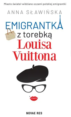 Obrázok produktu pre Emigrantka z torebką Louisa Vuittona