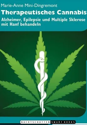 Obrázok produktu pre Therapeutisches Cannabis: Potenzial & Nutzen bei Alzheimer, Epilepsie, Multipler Sklerose – Marie-Anne Mini-Dingremont