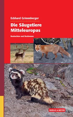 Produktbild von Die Säugetiere Mitteleuropas