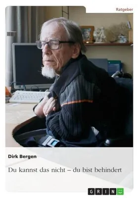 Produktbild von Du kannst das nicht - du bist behindert