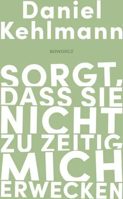 Obrázok produktu pre Sorgt, dass sie nicht zu zeitig mich erwecken