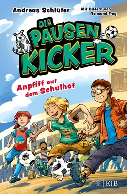 Produktbild von Die Pausenkicker - Anpfiff auf dem Schulhof