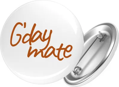 Produktbild von Huuraa Button G`day mate Spruch 25mm rund mit Sicherheitsnadel Ansteckbutton Geschenkidee