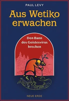 Image de Aus Wetiko erwachen