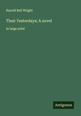 Produktbild von Their Yesterdays; A novel