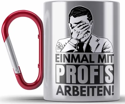 Produktbild von Trendation - Einmal Mit Profis Arbeiten Handwerker Edelstahl Tasse Karabiner Geschenk Spruch Männer Arbeit Maurer Schreiner Tischler (Rot)