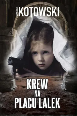 Immagine prodotto di Krew na placu lalek - powieść kryminalna