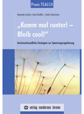 Image de Praxis TEACCH: "Komm mal runter! - Bleib cool!"