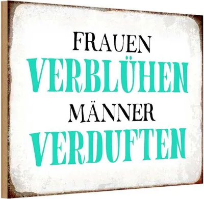 Produktbild von vianmo Holzschild 20x30 cm Frauen verblühen Männer Spruch Zitat