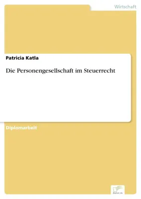 Produktbild von Die Personengesellschaft im Steuerrecht