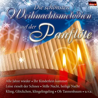Produktbild von Die Schönsten Weihnachtsmelodien Auf Der Panflöte