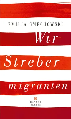 Image de Wir Strebermigranten