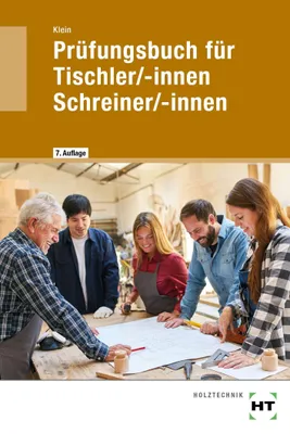 Produktbild von Prüfungsbuch für Tischler/-innen / Schreiner/-innen