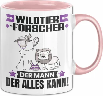 Produktbild von Wildtierforscher Tasse Geschenk für Wildtierforscher Der Mann Der Alles Kann Geschenkidee zum Geburtstag (Rosa)