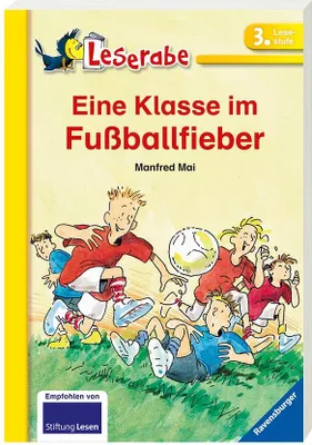 Image de Eine Klasse im Fußballfieber - Leserabe 3. Klasse - Erstlesebuch für Kinder ab 8 Jahren