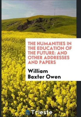 Produktbild von The Humanities in the Education of the Future