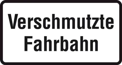 Produktbild von Zusatzschild 1007-35, 231x420mm Verschmutzte Fahrbahn RAL-Gütezeichen Folie RA2