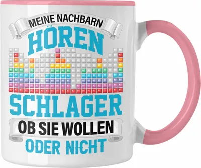 Produktbild von Trendation - Meine Nachbarn Hören Schlager Ob Sie Wollen Oder Nicht Lustiger Spruch Tasse Schlager Musik (Rosa)