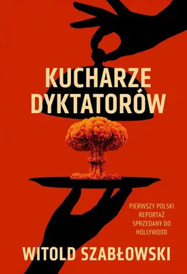 Produktbild von Kucharze dyktatorów. Książka z autografem